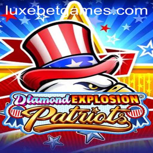 DiamondExplosionPatriots: A Thrilling Adventure in Gaming
