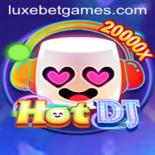 Unveiling HotDJ: The Intersection of Music and LuxeBet Gaming