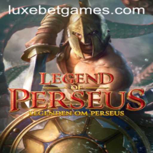 Discover the Thrills of LegendofPerseus with LuxeBet