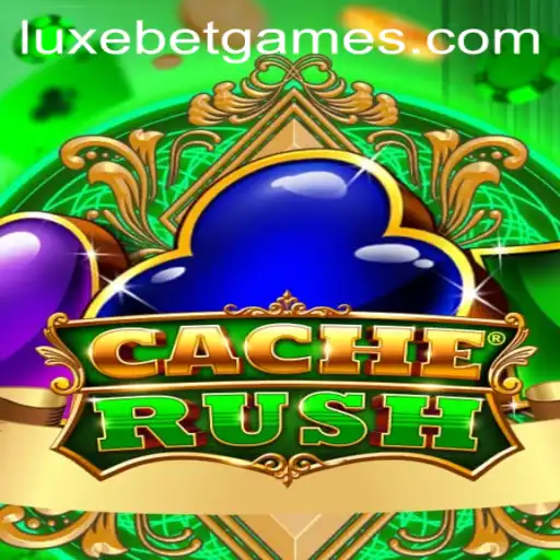 Discover the Thrilling World of CacheRush: Your Guide to LuxeBet's Latest Gaming Sensation