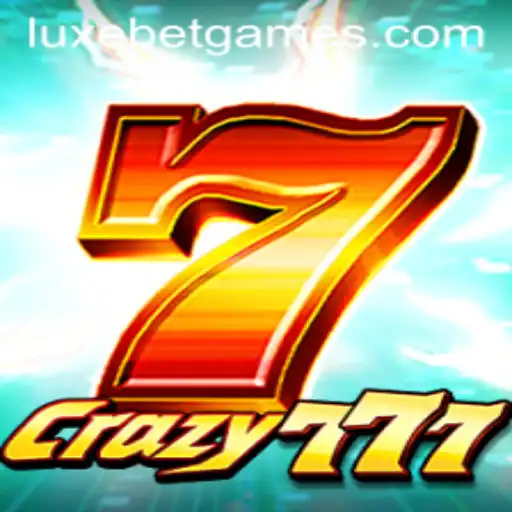 Explore the Exciting World of Crazy777 with LuxeBet