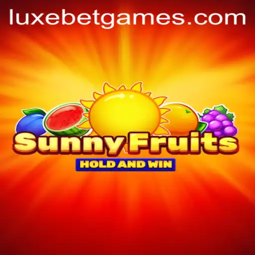 SunnyFruits: A LuxeBet Experience