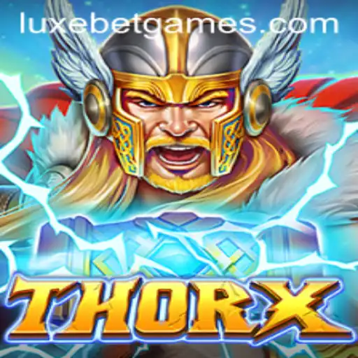 Discovering the Thrills of ThorX: A New Dimension in Gaming with LuxeBet