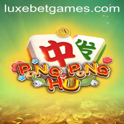 The Thrilling World of PONGPONGHU: An Introduction to LuxeBet's Latest Gaming Sensation