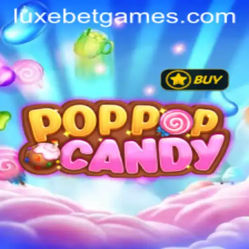 Dive into the World of POPPOPCANDY: A Luxurious Gaming Experience with LuxeBet
