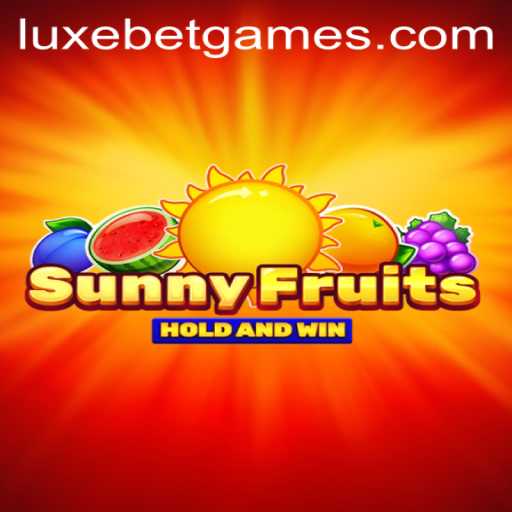 SunnyFruits: A LuxeBet Experience